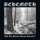 BEHEMOTH 'AND THE FORESTS DREAM ETERNALLY' LP