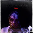 SLIPKNOT 'WE ARE NOT YOUR KIND' 2LP