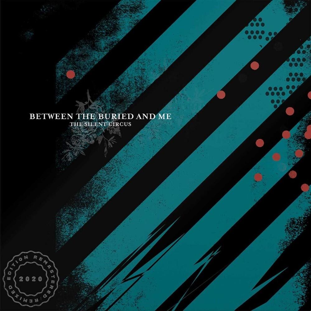 BETWEEN THE BURIED AND ME 'THE SILENT CIRCUS' 2LP (2020 Remaster)