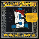SUICIDAL TENDENCIES ‘CONTROLLED BY HATRED / FEEL LIKE SHIT...DEJA VU' LP