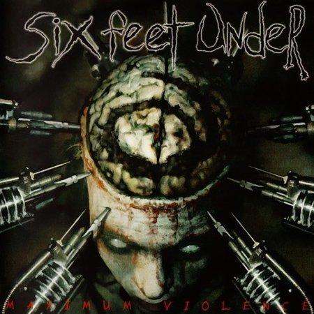 SIX FEET UNDER - MAXIMUM VIOLENCE - LP