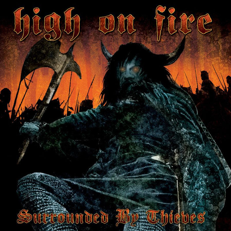 HIGH ON FIRE 'SURROUNDED BY THIEVES' 2LP