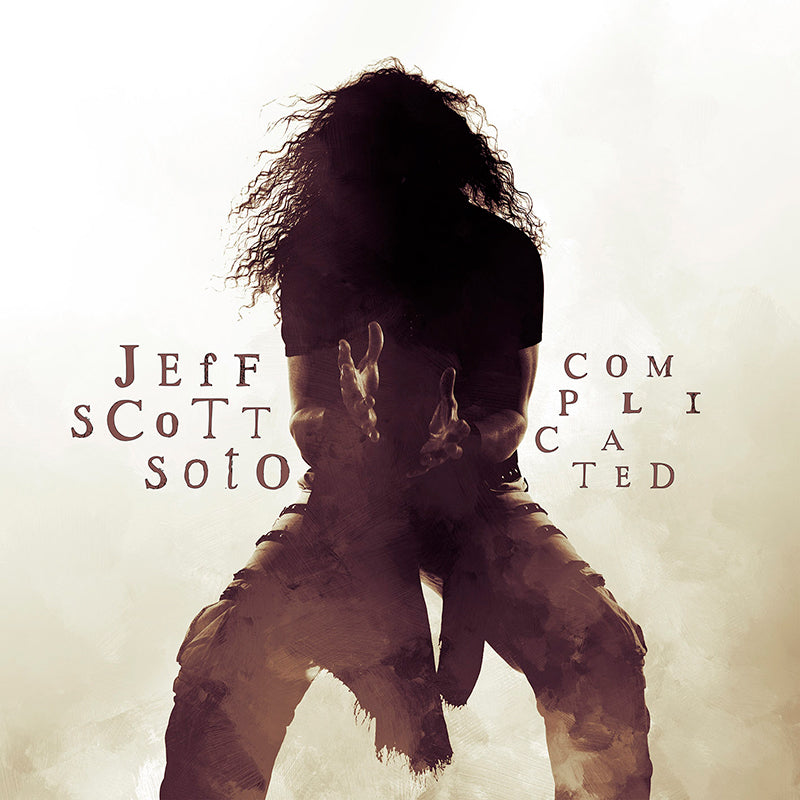 JEFF SCOTT SOTO 'COMPLICATED' LP