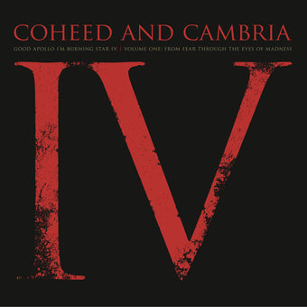 COHEED AND CAMBRIA 'GOOD APOLLO I'M BURNING STAR IV VOLUME ONE: FROM FEAR THROUGH THE EYES OF MADNESS' LP