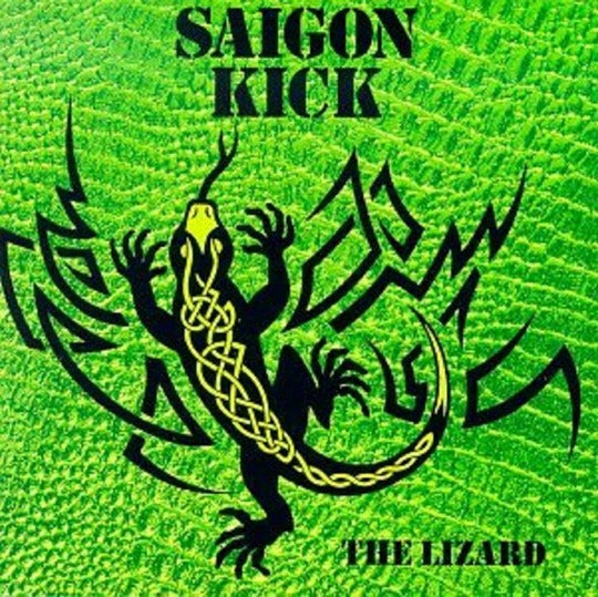 SAIGON KICK 'THE LIZARD' LP