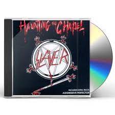 SLAYER 'HAUNTING THE CHAPEL' CD
